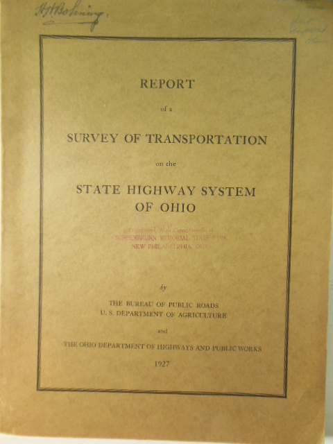 Image for Report of a Survey of Transportation on the State Highway System of Ohio Report of a Survey of Transportation on the State Highway System of Ohio