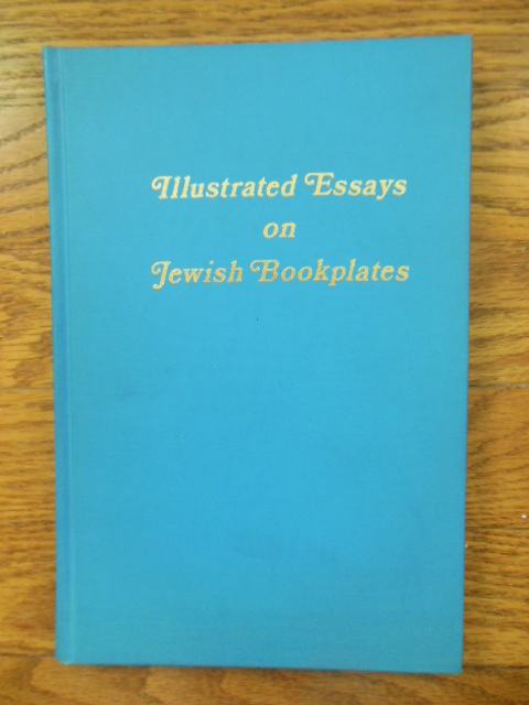 Image for Illustrated Essays in Jewish Bookplates Illustrated Essays in Jewish Bookplates