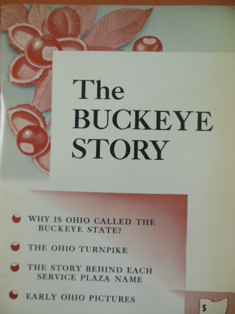Image for The Buckeye Story (Ohio History) The Buckeye Story (Ohio History)