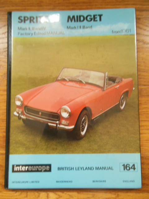 Image for Workshop Manual for British Layland Sprite (Marks II, III, IV) and Midget (I, II, III) Workshop Manual for British Layland Sprite (Marks II, III, IV) and Midget (I, II, III)