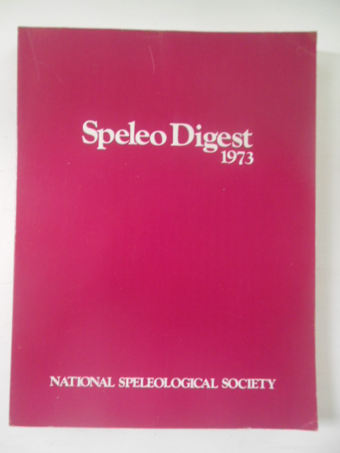 Speleo Digest 1973