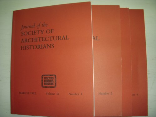Journal of the Society of Architectural Historians 1992 (Four Issues, Full Run)