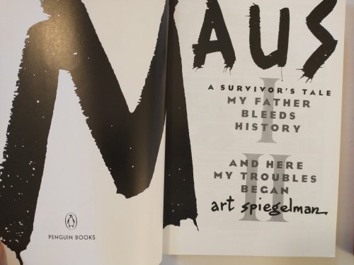MAUS II A SURVIVOR'S TALE AND HERE MY TROUBLES BEGAN