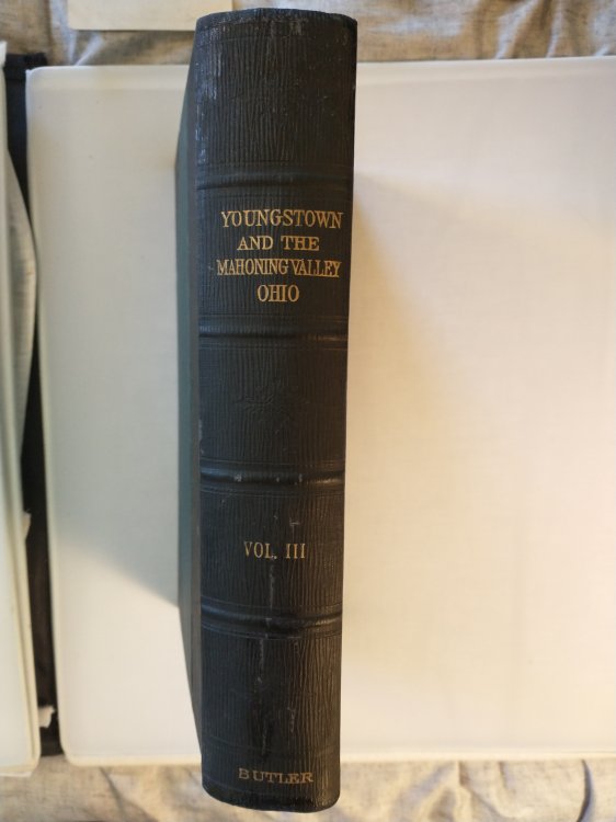 YOUNGSTOWN AND THE MAHONING VALLEY OHIO [ 3 VOL. SET ]