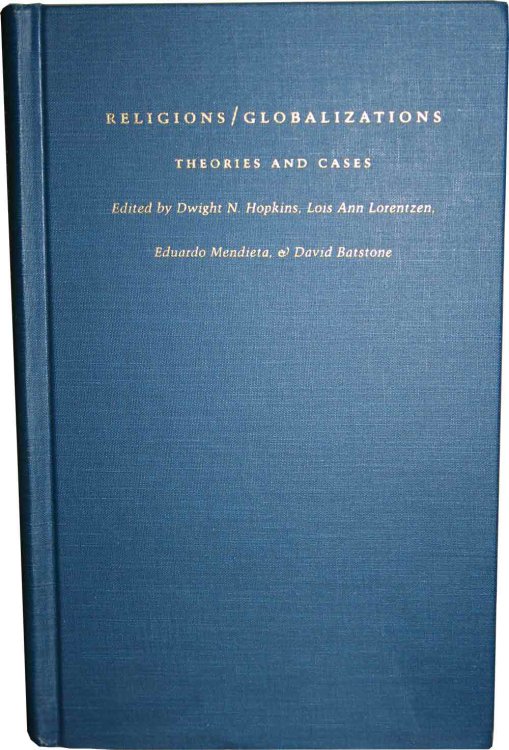 Image for Religions/Globalizations: Theories and Cases Religions/Globalizations: Theories and Cases