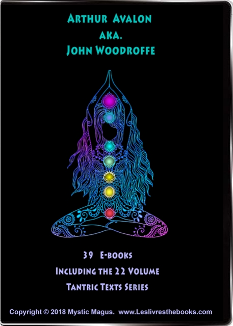 Image for Arthur Avalon: 39 Books On DVD. Serpent Power, Shakti Shakta, Sakti Sakta, Garland of Letters, Tantric Texts Series John Woodroffe Arthur Avalon: 39 Books On DVD. Serpent Power, Shakti Shakta, Sakti Sakta, Garland of Letters, Tantric Texts Series John Woodroffe