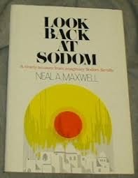 Image for LOOK BACK AT SODOM A Timely Account from Imaginary Sodom Scrolls LOOK BACK AT SODOM A Timely Account from Imaginary Sodom Scrolls