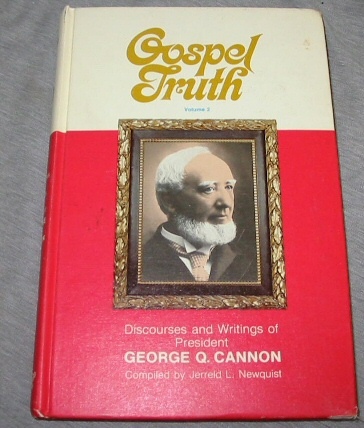 Image for GOSPEL TRUTH - Discources and Writings of President George Q. Cannon GOSPEL TRUTH - Discources and Writings of President George Q. Cannon