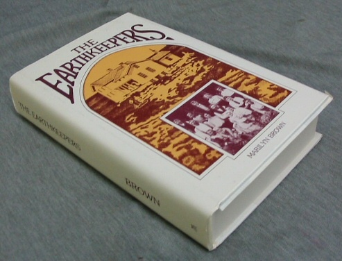 Image for The Earthkeepers: A Saga of the Mormon People The Earthkeepers: A Saga of the Mormon People