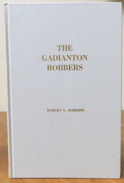 THE GADIANTON ROBBERS