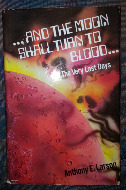 Image for AND THE MOON SHALL TURN TO BLOOD AND THE MOON SHALL TURN TO BLOOD