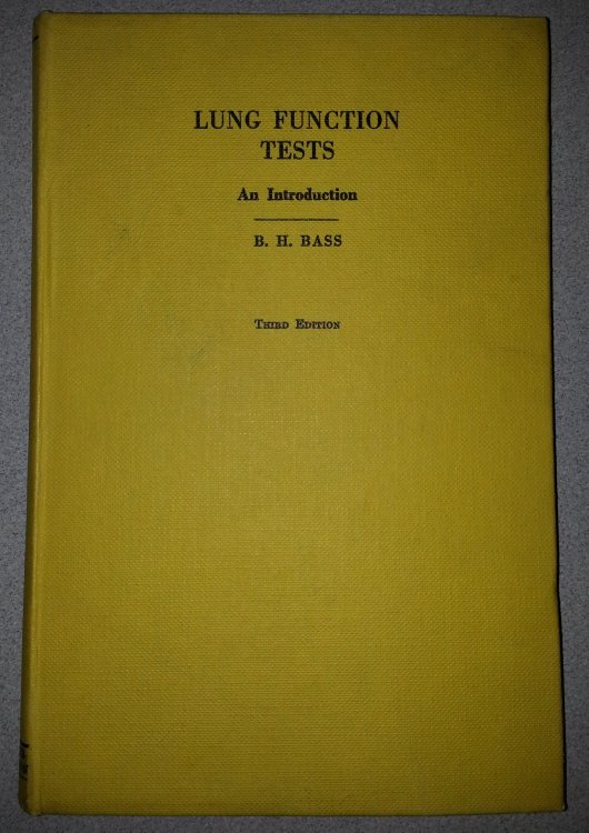 Image for LUNG FUNCTION TESTS An Introduction LUNG FUNCTION TESTS An Introduction