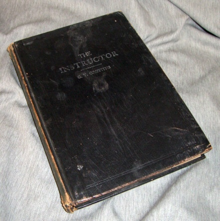 THE INSTRUCTOR - A Synopsis of the Faith and Doctrine of the Reorganized Church of Jesus Christ of Latter Day Saints.