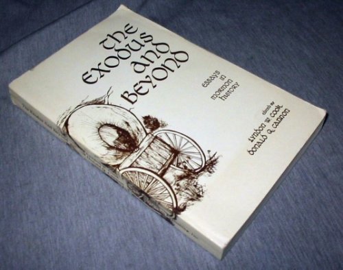 Image for The Exodus and Beyond - Essays in Mormon History The Exodus and Beyond - Essays in Mormon History