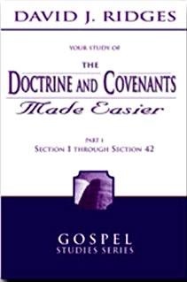 Image for The Doctrine and Covenants Made Easier - Part 1 Section 1 through Section 42 The Doctrine and Covenants Made Easier - Part 1 Section 1 through Section 42