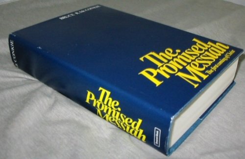 Image for THE PROMISED MESSIAH - The First Coming of Christ THE PROMISED MESSIAH - The First Coming of Christ