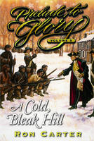 Image for PRELUDE TO GLORY - VOL. 5 - A Cold, Bleak Hill PRELUDE TO GLORY - VOL. 5 - A Cold, Bleak Hill