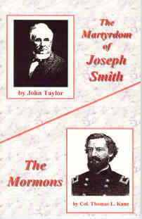 Image for THE MARTYRDOM OF JOSEPH SMITH BY JOHN TAYLOR & the Mormons by Thomas L. Kane THE MARTYRDOM OF JOSEPH SMITH BY JOHN TAYLOR & the Mormons by Thomas L. Kane