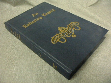 AN ENDURING LEGACY - VOL 7 - DUP History of Utah Pioneers MORMON