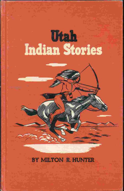 Image for UTAH INDIAN STORIES UTAH INDIAN STORIES