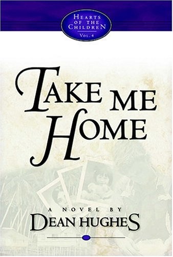 Image for HEARTS OF THE CHILDREN - VOL 4 Take Me Home HEARTS OF THE CHILDREN - VOL 4 Take Me Home