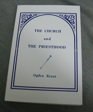 THE CHURCH AND THE PRIESTHOOD