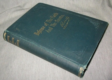Image for DEFENSE OF THE FAITH AND THE SAINTS - Vol 1 DEFENSE OF THE FAITH AND THE SAINTS - Vol 1