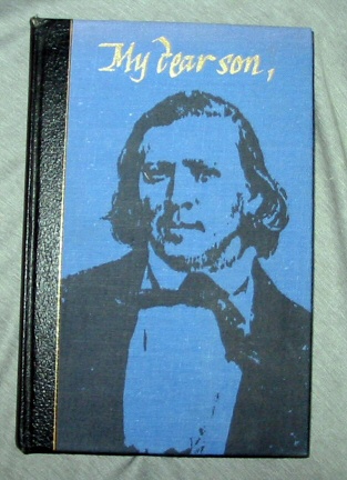 Image for MY DEAR SON - Letters of Brigham Young to His Sons MY DEAR SON - Letters of Brigham Young to His Sons