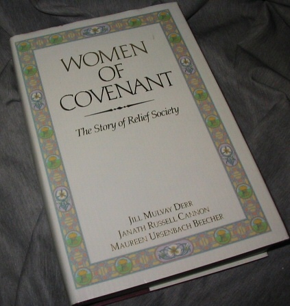 Image for Women of Covenant - The Story of the Relief Society Women of Covenant - The Story of the Relief Society