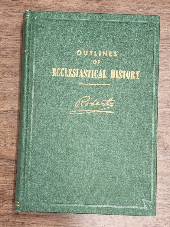 Image for OUTLINES OF ECCLESIASTICAL HISTORY OUTLINES OF ECCLESIASTICAL HISTORY