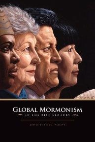 Image for GLOBAL MORMONISM IN THE 21ST CENTURY GLOBAL MORMONISM IN THE 21ST CENTURY