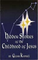 Hidden Stories of the Childhood of Jesus