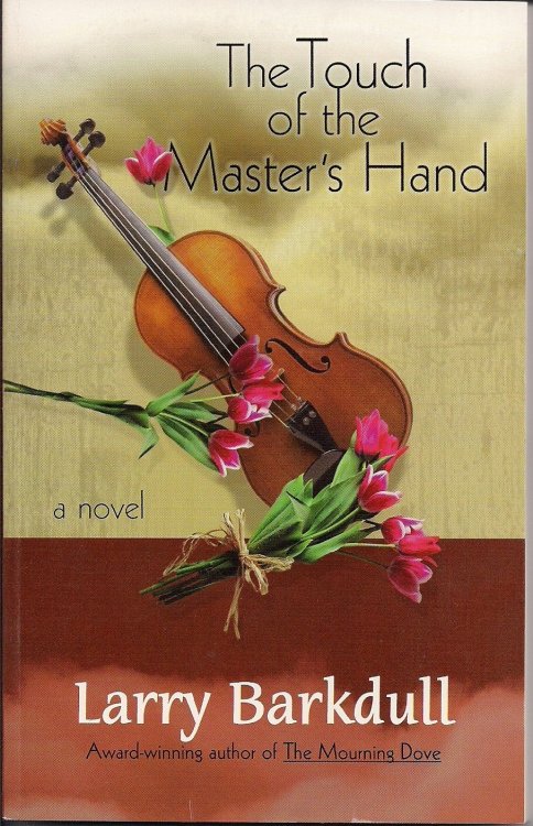 The Touch of the Master's Hand