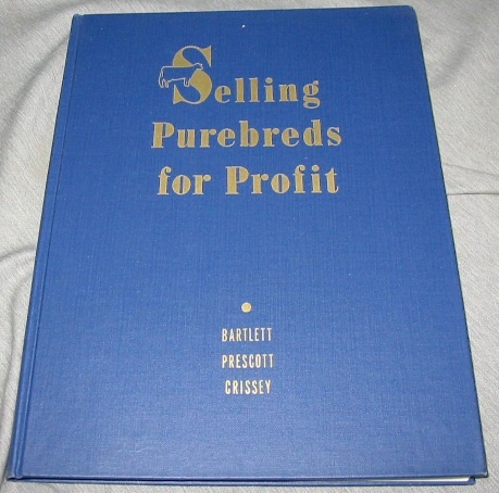 Image for SELLING PUREBREDS FOR PROFIT SELLING PUREBREDS FOR PROFIT
