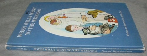 When Willy went to the Wedding