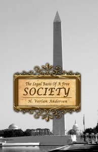 Image for THE Legal Basis of a Free Society THE Legal Basis of a Free Society