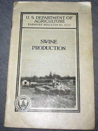 Swine Production - U. S. Department of Agriculture Farmers Bulletin No. 1437