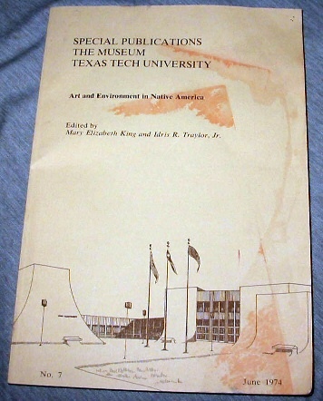 Special Publications the Museum Texas Tech University - Art and Environment in Native America