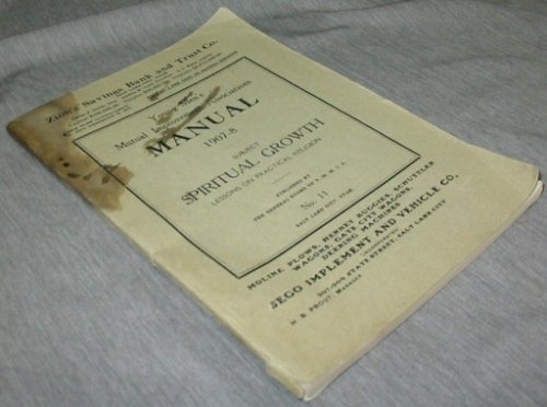 Image for Young Men's Mutual Improvement Associations Manual 1907-1908 - Subject: Spiritual Growth Young Men's Mutual Improvement Associations Manual 1907-1908 - Subject: Spiritual Growth