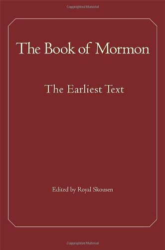 The Book of Mormon The Earliest Text