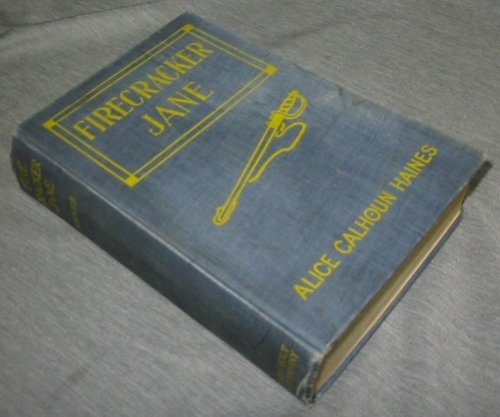 Firecracker Jane A Novel