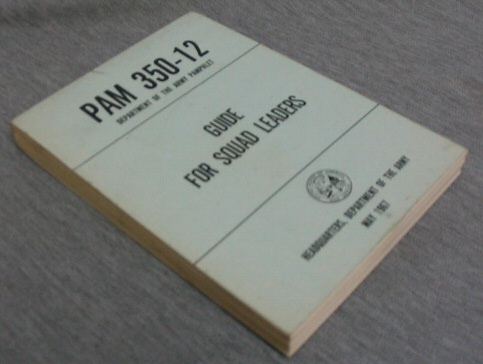 PAM 350-12 Department of the Army Pamphlet - Guide for Squad Leaders