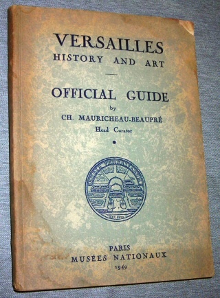 Image for Versailles - History and Art - Official Guide Versailles - History and Art - Official Guide