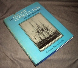 Image for The Frigate Constitution and other Historic Ships The Frigate Constitution and other Historic Ships