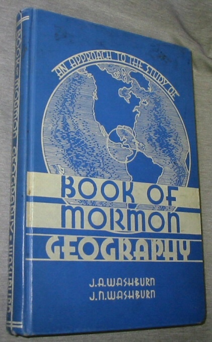 Image for AN APPROACH TO THE STUDY OF BOOK OF MORMON GEOGRAPHY AN APPROACH TO THE STUDY OF BOOK OF MORMON GEOGRAPHY