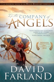 In the Company of Angels -; Based on the True Story of the Willie Handcart Company of 1856
