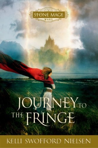 Image for Stone Mage Wars - Book 1 - Journey To the Fringe Stone Mage Wars - Book 1 - Journey To the Fringe