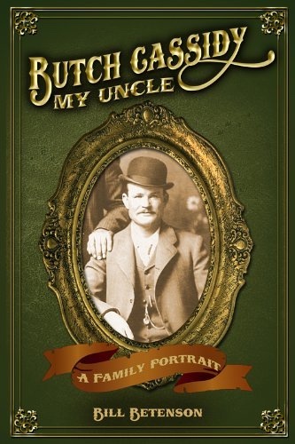 Image for Butch Cassidy, My Uncle Butch Cassidy, My Uncle