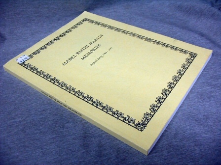 Image for Mabel Ruthi Martin Memories, Prepared During 1986-1997 Mabel Ruthi Martin Memories, Prepared During 1986-1997