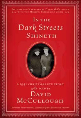 Image for In the Dark Streets Shineth - A 1941 Christmas Eve Story In the Dark Streets Shineth - A 1941 Christmas Eve Story